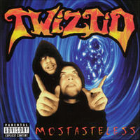 Обложка альбома «Mostasteless» (Twiztid, 1997)