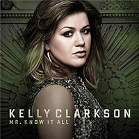 Обложка сингла «Mr. Know It All» (Келли Кларксон, 2011)