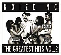 Обложка альбома «The Greatest Hits Vol.2» (Noize MC, 2010)