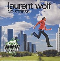 Обложка сингла «No Stress» (Лорана Вульфа, 2008)