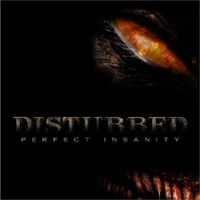 Обложка сингла «Perfect Insanity» (Disturbed, 2008)