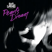Обложка сингла «Pearl's Dream» (Bat for Lashes, 2009)