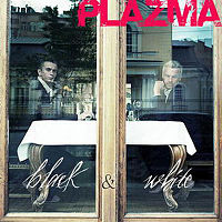 Обложка альбома «Black & White» (Plazma, 2006)
