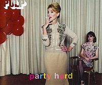 Обложка сингла «Party Hard» (Pulp, 1998)