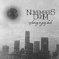 Обложка альбома «Reflecting In Grey Dusk» (Novembers Doom, 2004)