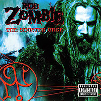 Обложка альбома «The Sinister Urge» (Rob Zombie, 2001)