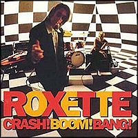 Обложка альбома «Crash! Boom! Bang!» (Roxette, 1994)
