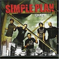 Обложка сингла «Crazy» (Simple Plan, 2005)