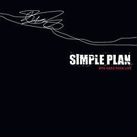 Обложка альбома «MTV Hard Rock Live» (Simple Plan, 2005)