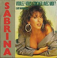 Обложка сингла «Voulez-Vous Coucher Avec Moi? (Lady Marmalade)» (Сабрина, 1987)
