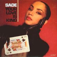Обложка сингла ««Your Love Is King»» (Sade, 1984)