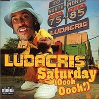 Обложка сингла «Saturday (Oooh Oooh!)» (Лудакриса, 2002)
