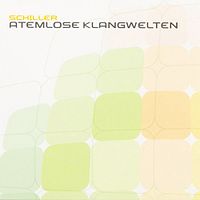 Обложка альбома «Atemlose Klangwelten» (Schiller, 2010)