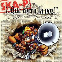 Обложка альбома «¡¡Que Corra La Voz!!» (Ska-P, 2002)