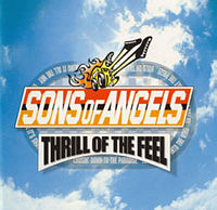 Обложка альбома «Thrill of the Feel» (Sons of Angels, 2000)