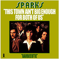 Обложка сингла «This Town Ain't Big Enough For Both of Us» (Sparks, 1974)
