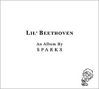 Обложка альбома «Lil' Beethoven» (Sparks, 2002)