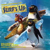 Обложка альбома «Surf's Up. Original Ocean Picture Score» (Майкл Дэнна и оркестр Николаса Додда, {{{Год}}})