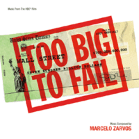 Обложка альбома «Too Big to Fail» (к фильму «Крах неприемлем: спасая Уолл-стрит», )