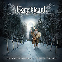 Обложка альбома «Tales Along This Road» (Korpiklaani, 2006)