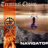 Обложка альбома «Navigator» (Terminal Choice, 1998)