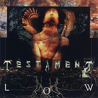 Обложка альбома «Low» (Testament, 1994)