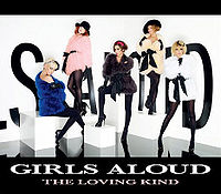 Обложка сингла «The Loving Kind» (Girls Aloud, 2009)