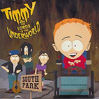 Обложка сингла «Timmy and the Lords of the Underworld» (South Park, (2000))