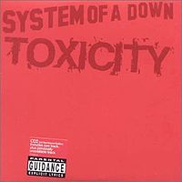 Обложка сингла «Toxicity» (System of a Down, 2001)