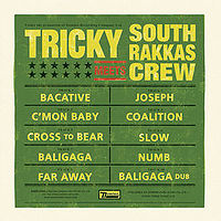 Обложка альбома «Tricky Meets South Rakkas Crew» (Tricky, 2009)