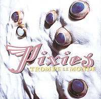 Обложка альбома «Trompe le Monde» (Pixies, 1991)