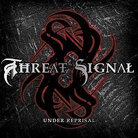 Обложка альбома «Under Reprisal» (Threat Signal, 2006)
