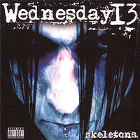 Обложка альбома «Skeletons» (Wednesday 13, 2008)