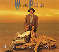 Обложка сингла «Hold On» (Wilson Phillips, 1990)