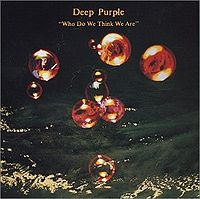 Обложка альбома «Who Do We Think We Are» (Deep Purple, 1973)