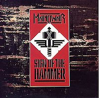Обложка альбома «Sign of the Hammer» (Manowar, 1984)