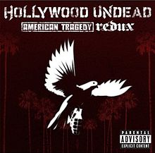 Обложка альбома «American Tragedy Redux» (Hollywood Undead, 2011)