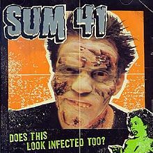 Обложка альбома «Does This Look Infected Too?» (Sum 41, 2003)