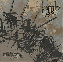 Обложка альбома «New American Gospel» (Lamb of God, 2000)