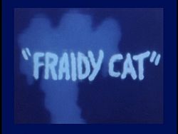 Volume4-fraidy-cat.jpg