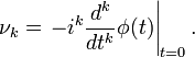 \nu_k = \left.-i^k \frac{d^k}{dt^k} \phi(t)\right\vert_{t=0}.