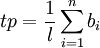 tp=\frac{1}{l} \sum_{i=1}^n b_i \,\!