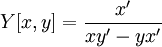 Y[x,y]=\frac{x'}{xy'-yx'}