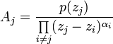 A_j = \frac{p(z_j)}{\prod\limits_{i\neq j}(z_j-z_i)^{\alpha_i}}