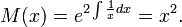 M(x)= e^{2\int \frac{1}{x}dx} = x^2.