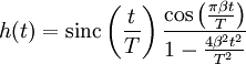 h(t) = \mathrm{sinc}\left(\frac{t}{T}\right)\frac{\cos\left(\frac{\pi\beta t}{T}\right)}{1 - \frac{4\beta^2 t^2}{T^2}}