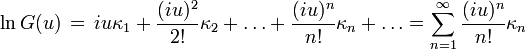 \ln G(u) \, = \, iu\kappa_1 + \frac{(iu)^2}{2!}\kappa_2 + \ldots +\frac{(iu)^n}{n!} \kappa_n + \ldots = \sum\limits_{n=1}^{\infty}\frac{(iu)^n}{n!} \kappa_n