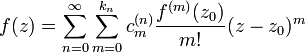 f(z)=\sum_{n=0}^\infty\sum_{m=0}^{k_n}c_m^{(n)}\frac{f^{(m)}(z_0)}{m!}(z-z_0)^m