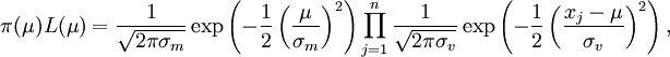 \pi(\mu) L(\mu) =  \frac{1}{\sqrt{2 \pi \sigma_m}} \exp\left(-\frac{1}{2} \left(\frac{\mu}{\sigma_m}\right)^2\right) \prod_{j=1}^n \frac{1}{\sqrt{2 \pi \sigma_v}} \exp\left(-\frac{1}{2} \left(\frac{x_j - \mu}{\sigma_v}\right)^2\right),