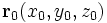 \mathbf r_0(x_0,y_0,z_0)